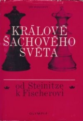 Obrázek Králové šachového světa od Steinitze k Fischerovi