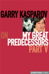 Obrázek Garry Kasparov on My Great Predecessors, part 5