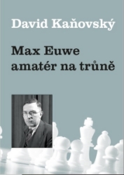 Max Euwe amatér na trůně