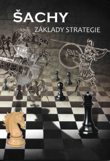 Šachy - základy strategie