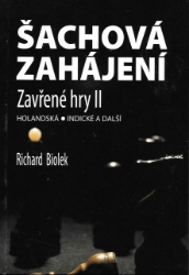 Šachová zahájení - zavřené hry II